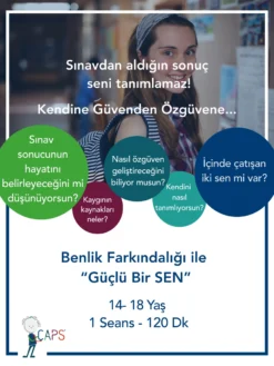 Benlik Farkındalığı ile "Güçlü Bir SEN”