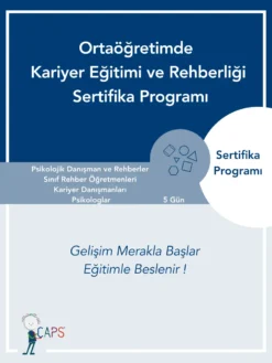 Ortaöğretimde  Kariyer Eğitimi ve Rehberliği Sertifika Programı