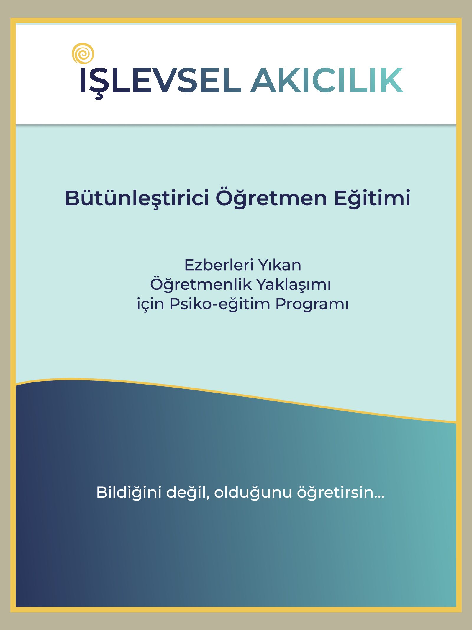 Bütünleştirici Öğretmen Eğitimi