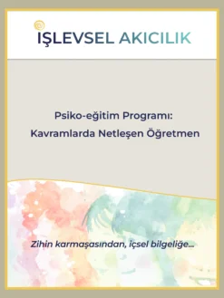 Kavramlarda Netleşen Öğretmen